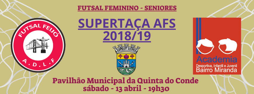 atualizado) Supertaça AFS de futsal joga-se este sábado com