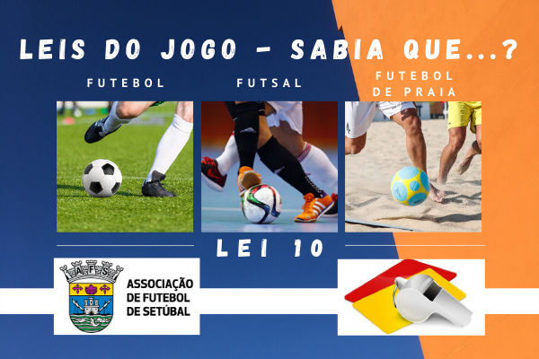 Leis do Jogo – Sabia que…? (Lei 7 – A duração do jogo