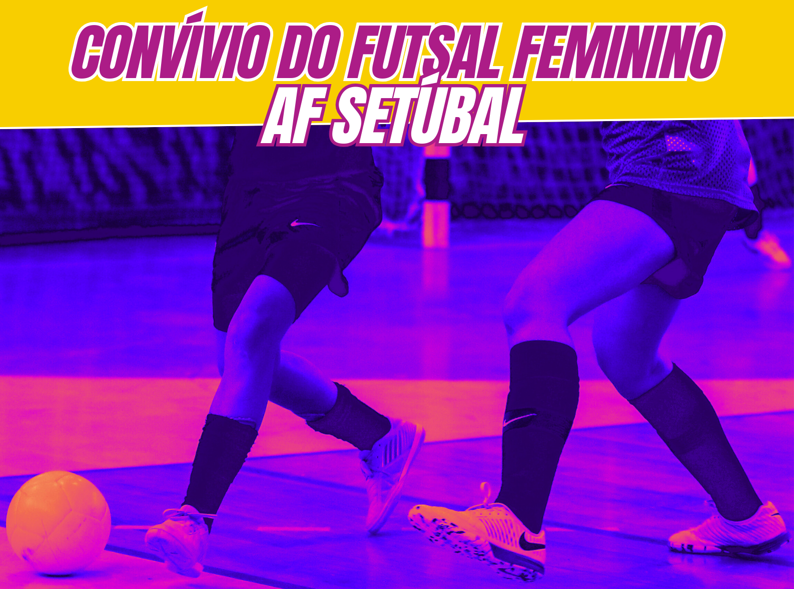 AF Setúbal promove 1.º Convívio de Futsal Feminino