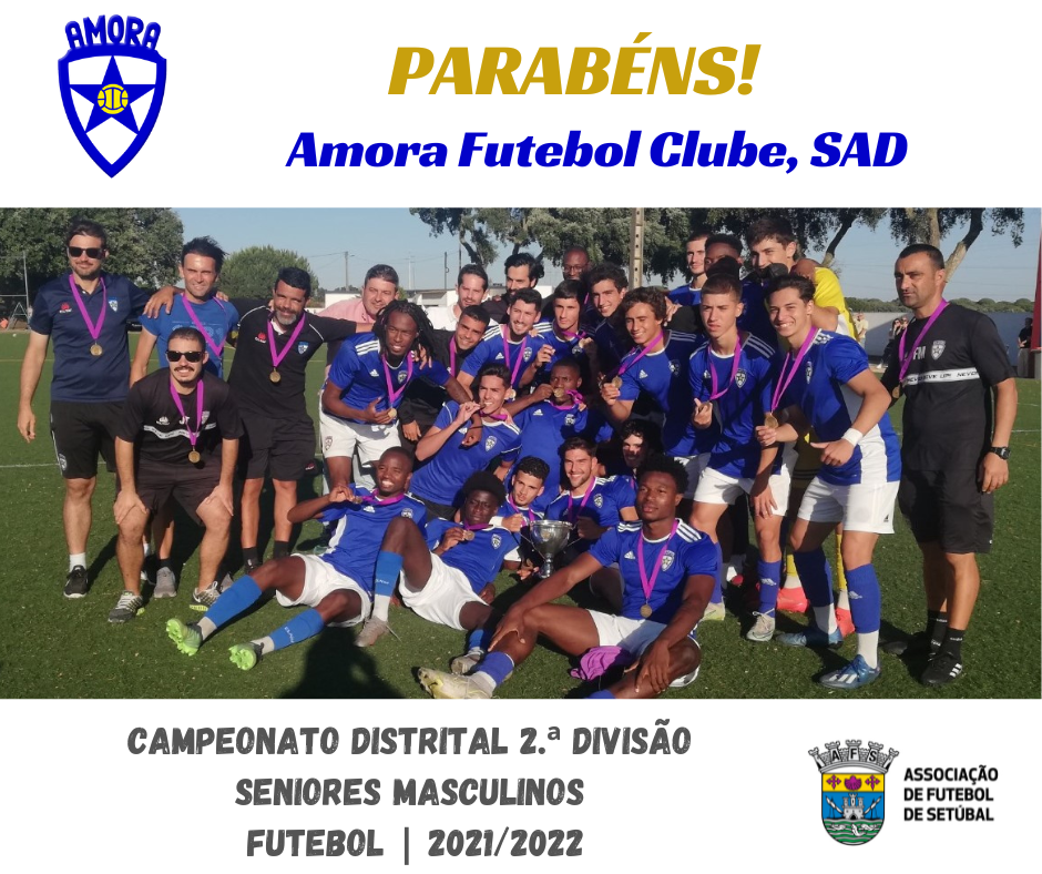 Amora FC SAD (Na rota dos nossos Campeões 2021/2022)