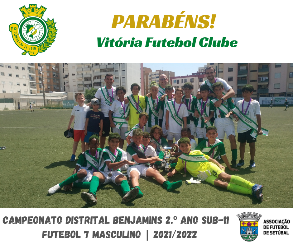 Vitória FC (Na rota dos nossos Campeões 2021/2022)
