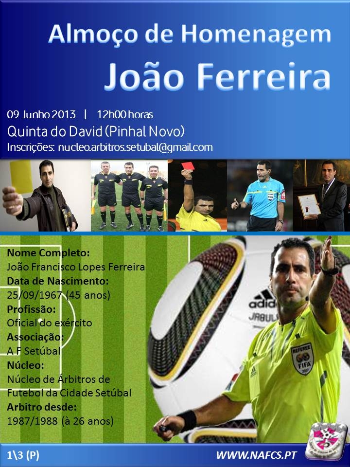 Árbitro João Ferreira vai ser homenageado em Junho