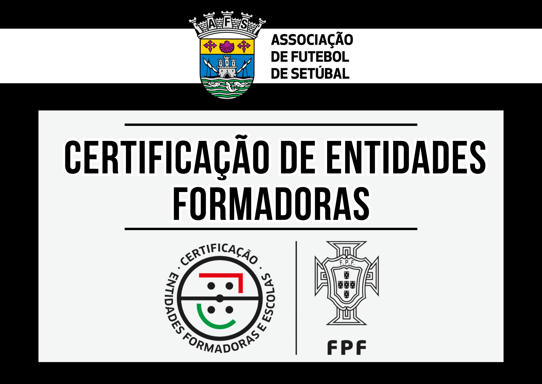 Distinções a entidades formadoras da AF Setúbal aumentam 20 por cento