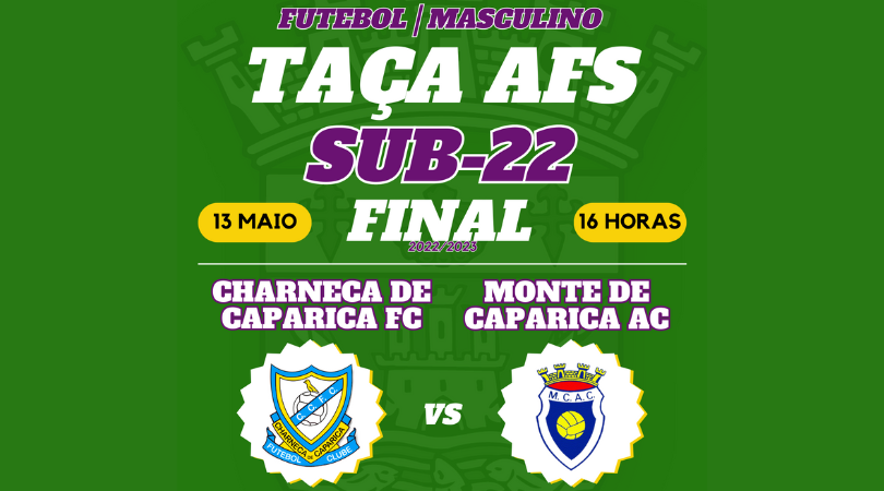 Final da Taça AFS Sub-22 – Informações importantes